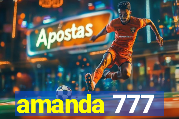 amanda 777